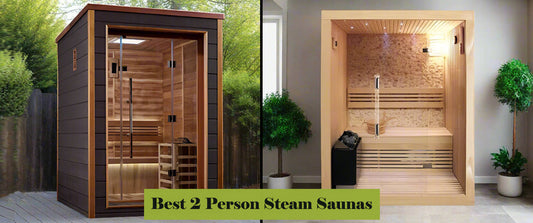 Best 2 Person Steam Saunas