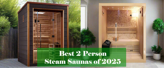 Best 2 Person Steam Saunas of 2025