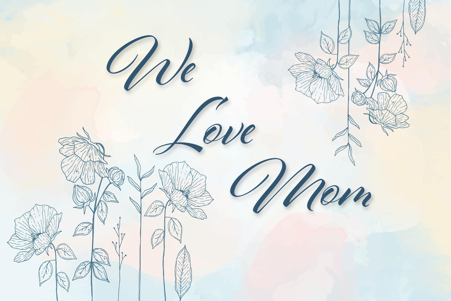 We Love Mom Collection